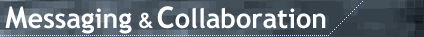 Messaging & Collaboration Topic Center