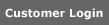 Customer Login
